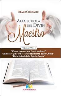 Alla scuola del Divin Maestro - Vol. 1 - Librerie.coop