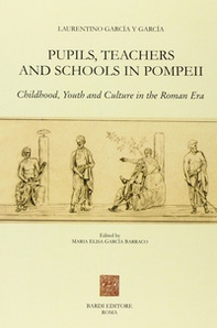 Pupils, teachers and schools in Pompeii - Librerie.coop