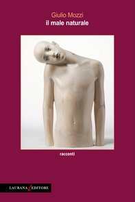 Il male naturale - Librerie.coop Il male naturale - Librerie.coop