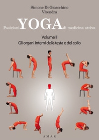 Posizioni yoga di medicina attiva - Librerie.coop