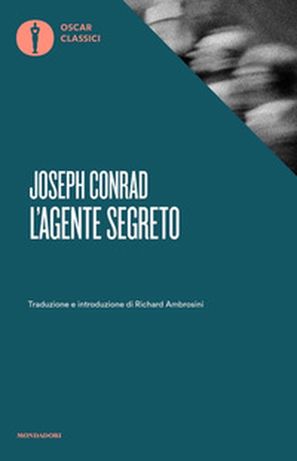 L'agente segreto. Con un saggio di Virginia Woolf - Librerie.coop L'agente segreto. Con un saggio di Virginia Woolf - Librerie.coop