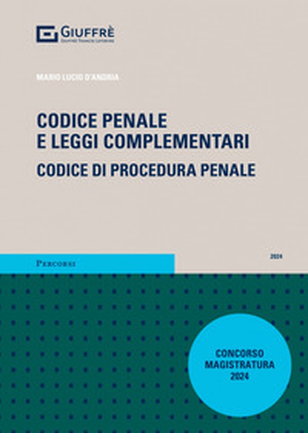 Codice penale e leggi complementari. Codice di procedura penale - Librerie.coop Codice penale e leggi complementari. Codice di procedura penale - Librerie.coop