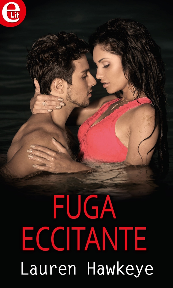 Fuga eccitante (eLit) - Librerie.coop Fuga eccitante (eLit) - Librerie.coop