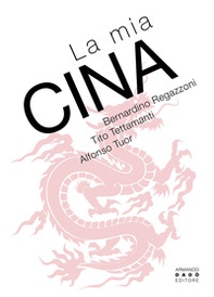La mia Cina - Librerie.coop