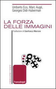 La forza delle immagini - Librerie.coop La forza delle immagini - Librerie.coop