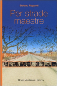 Per strade maestre - Librerie.coop Per strade maestre - Librerie.coop