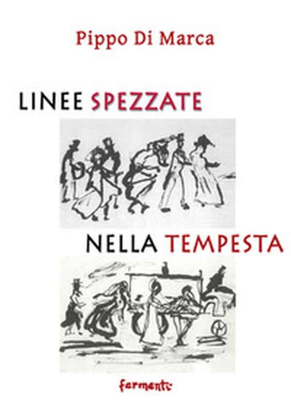 Linee spezzate nella tempesta - Librerie.coop Linee spezzate nella tempesta - Librerie.coop
