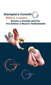 Bibbia e sogno - Librerie.coop Bibbia e sogno - Librerie.coop