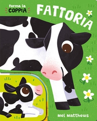 Fattoria. Forma la coppia - Librerie.coop