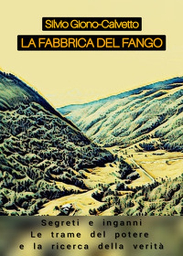 La fabbrica del fango - Librerie.coop La fabbrica del fango - Librerie.coop