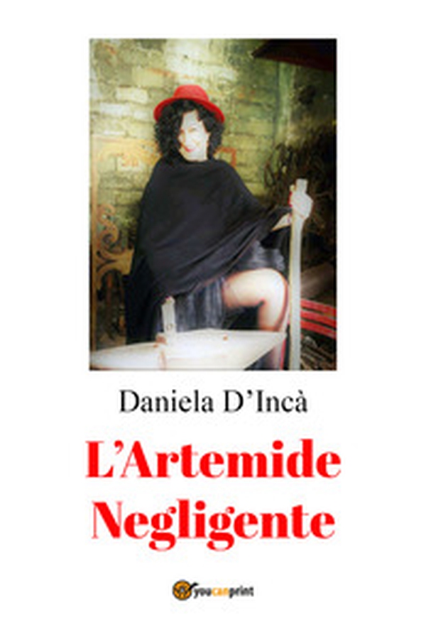 L'Artemide negligente - Librerie.coop L'Artemide negligente - Librerie.coop