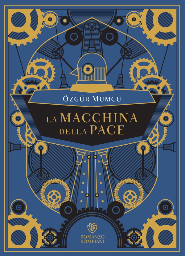La macchina della pace - Librerie.coop La macchina della pace - Librerie.coop