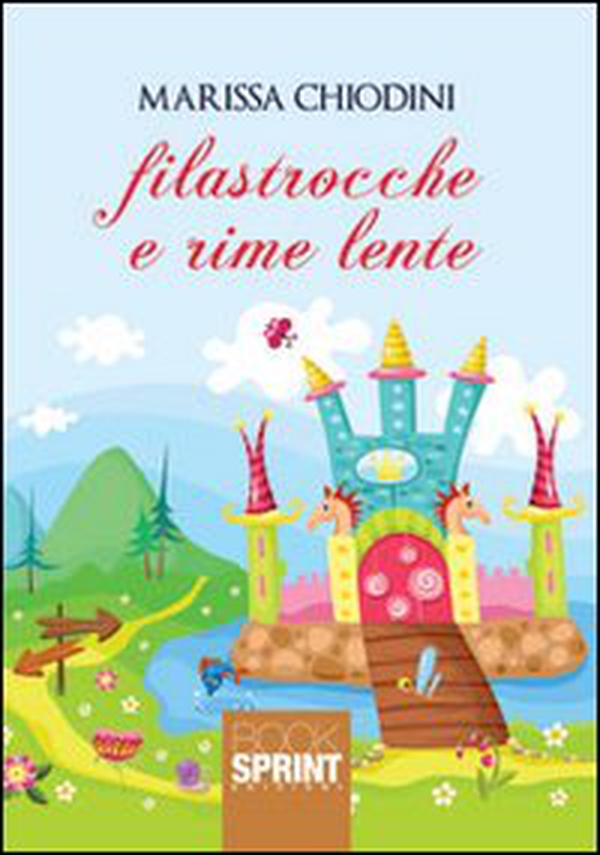 Filastrocche e rime lente - Librerie.coop Filastrocche e rime lente - Librerie.coop