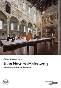 Juan Navarro Baldeweg. Architettura, pittura, scultura - Librerie.coop