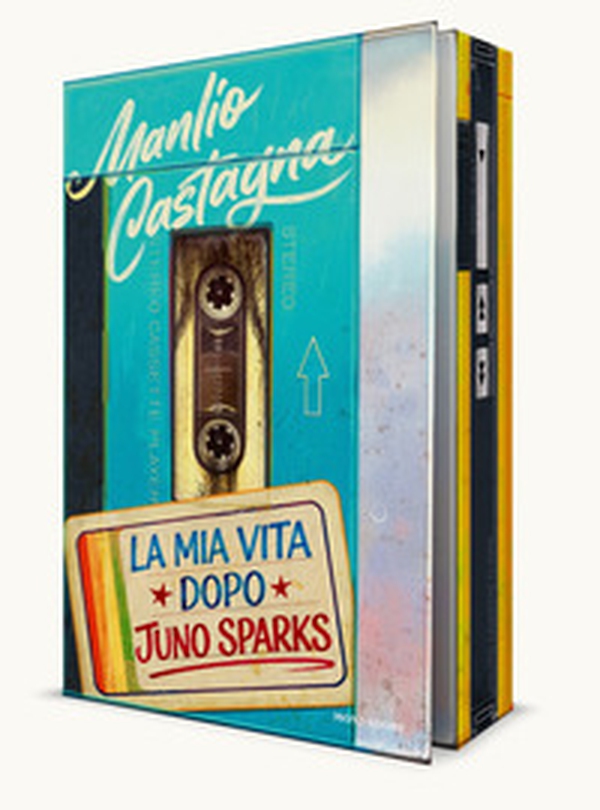 La mia vita dopo Juno Sparks - Librerie.coop