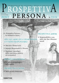 Prospettiva persona. Trimestrale di cultura, etica e politica - Vol. 113-114 - Librerie.coop