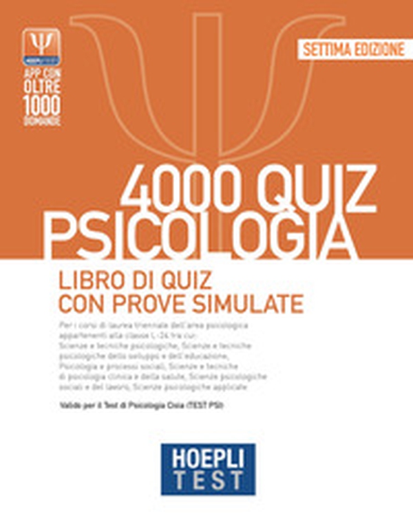 Hoepli test. 4000 quiz psicologia. Libro di quiz con prove simulate - Librerie.coop Hoepli test. 4000 quiz psicologia. Libro di quiz con prove simulate - Librerie.coop
