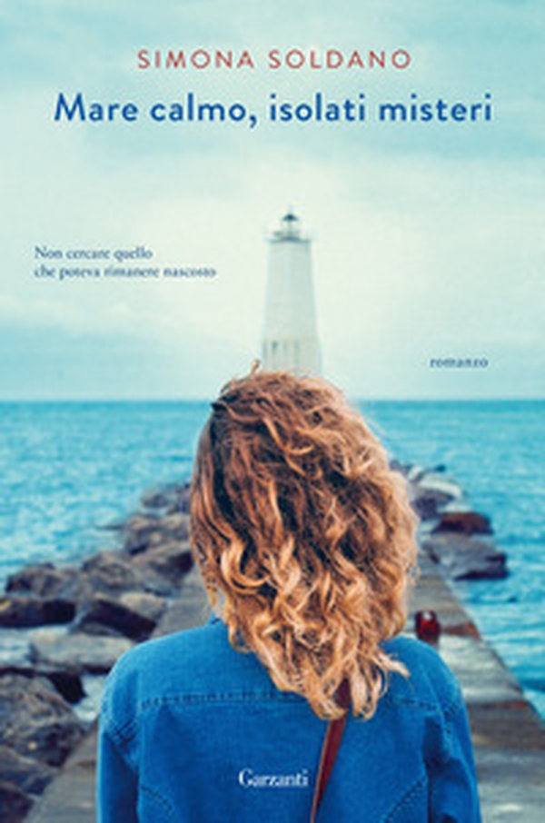 Mare calmo, isolati misteri - Librerie.coop Mare calmo, isolati misteri - Librerie.coop