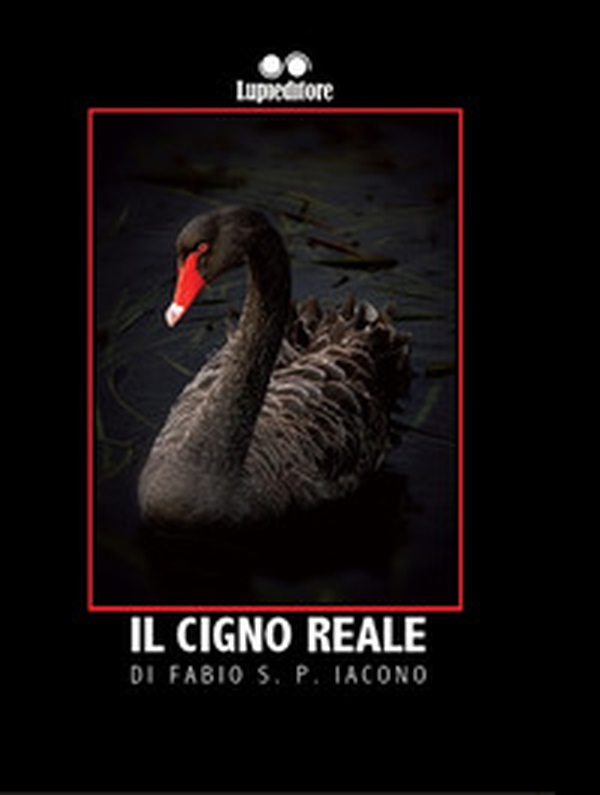 Il cigno reale - Librerie.coop Il cigno reale - Librerie.coop