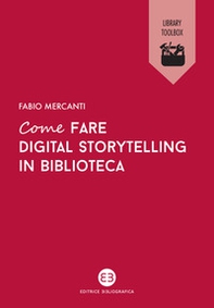 Come fare digital storytelling in biblioteca. Creare contenuti con Storie - Librerie.coop