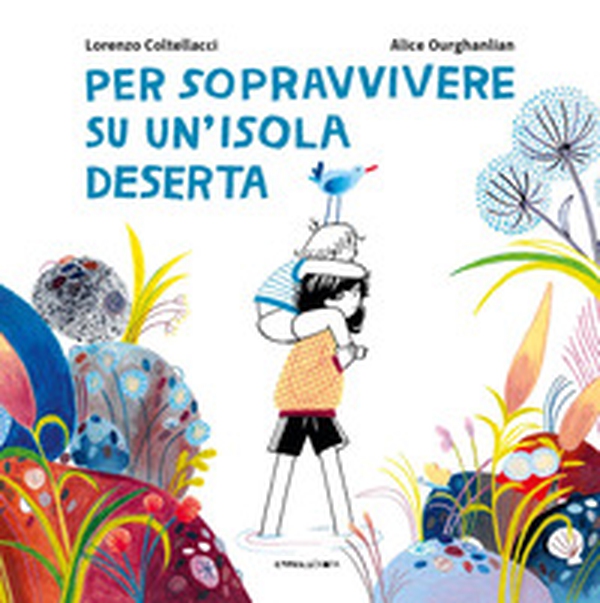 Per sopravvivere su un'isola deserta - Librerie.coop Per sopravvivere su un'isola deserta - Librerie.coop