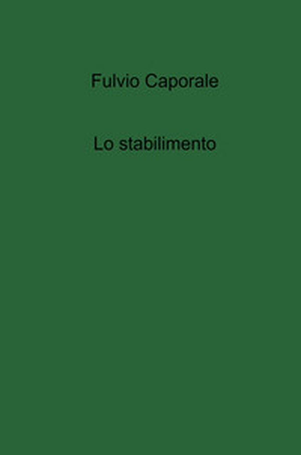Lo stabilimento - Librerie.coop Lo stabilimento - Librerie.coop