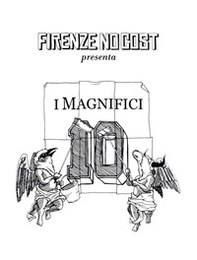 I magnifici 10 di Firenze NoCost - Librerie.coop I magnifici 10 di Firenze NoCost - Librerie.coop
