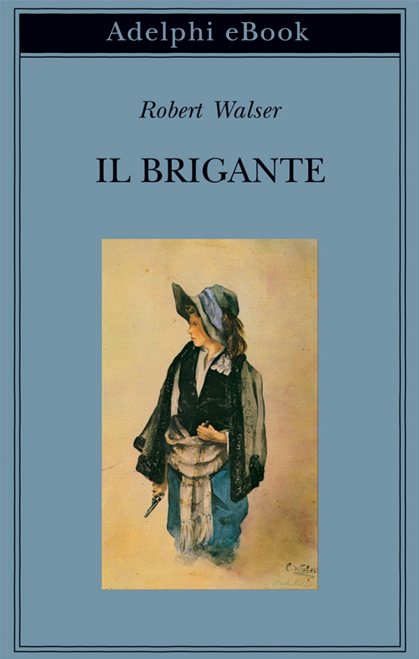 Il Brigante - Librerie.coop Il Brigante - Librerie.coop