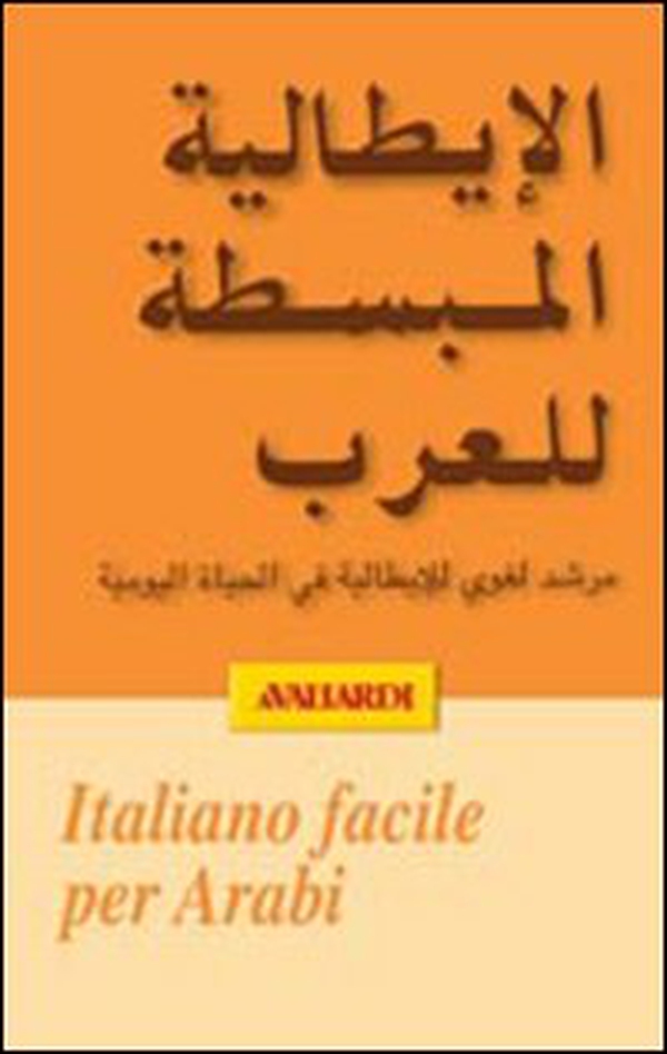 Italiano facile per arabi - Librerie.coop Italiano facile per arabi - Librerie.coop