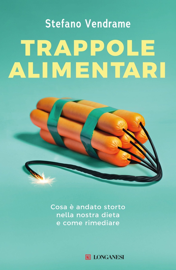 Trappole alimentari - Librerie.coop Trappole alimentari - Librerie.coop