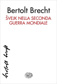 Svejk nella seconda guerra mondiale - Librerie.coop Svejk nella seconda guerra mondiale - Librerie.coop
