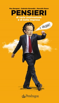 Pensieri di varia motivazione e di bella impresa - Librerie.coop