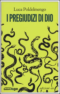 I pregiudizi di Dio - Librerie.coop I pregiudizi di Dio - Librerie.coop