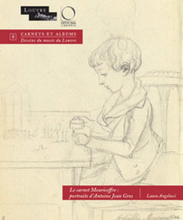 Le carnet Meuricoffre: portraits d'Antoine Jean Gros - Librerie.coop Le carnet Meuricoffre: portraits d'Antoine Jean Gros - Librerie.coop