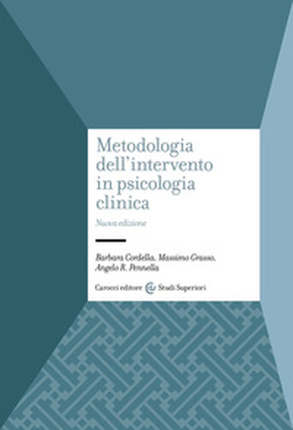 Metodologia dell'intervento in psicologia clinica - Librerie.coop Metodologia dell'intervento in psicologia clinica - Librerie.coop