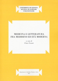 Medicina e letteratura fra Medioevo ed Età moderna - Librerie.coop