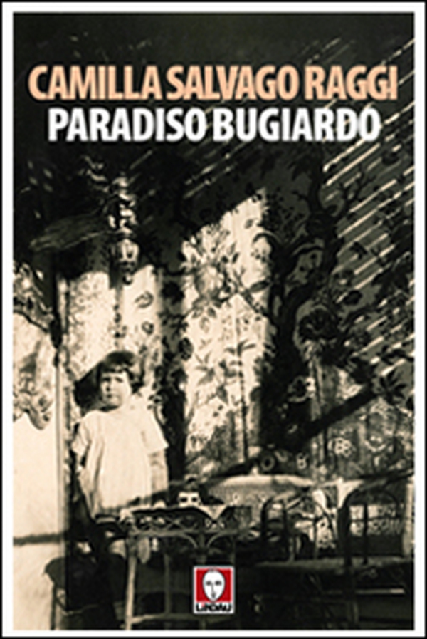 Paradiso bugiardo - Librerie.coop Paradiso bugiardo - Librerie.coop