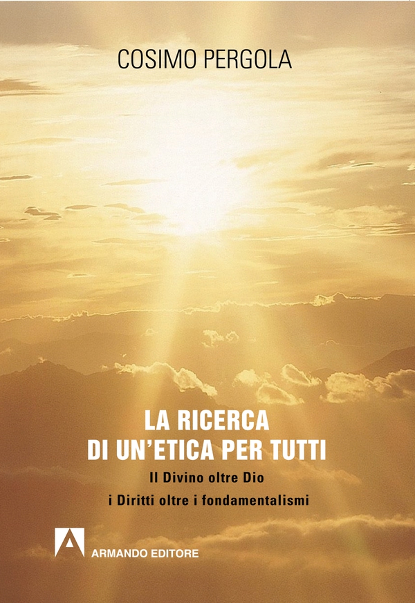 La ricerca di un'etica per tutti - Librerie.coop La ricerca di un'etica per tutti - Librerie.coop