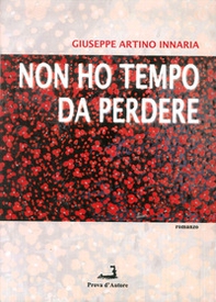 Non ho tempo da perdere - Librerie.coop
