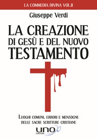La costruzione di Gesù e del Nuovo Testamento - Librerie.coop La costruzione di Gesù e del Nuovo Testamento - Librerie.coop