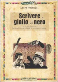 Scrivere il giallo e il nero - Librerie.coop