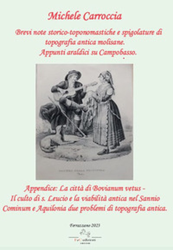 Brevi note storico-toponomastiche e spigolature di topografia antica molisane. Appunti araldici su Campobasso - Librerie.coop Brevi note storico-toponomastiche e spigolature di topografia antica molisane. Appunti araldici su Campobasso - Librerie.coop