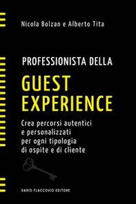 Professionista della guest experience. Crea percorsi autentici e personalizzati per ogni tipologia di ospite e di cliente - Librerie.coop