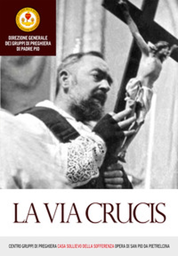 La Via crucis - Librerie.coop La Via crucis - Librerie.coop