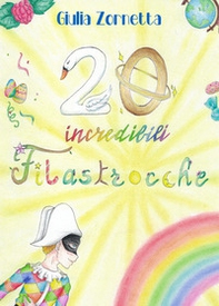 20 incredibili filastrocche - Librerie.coop