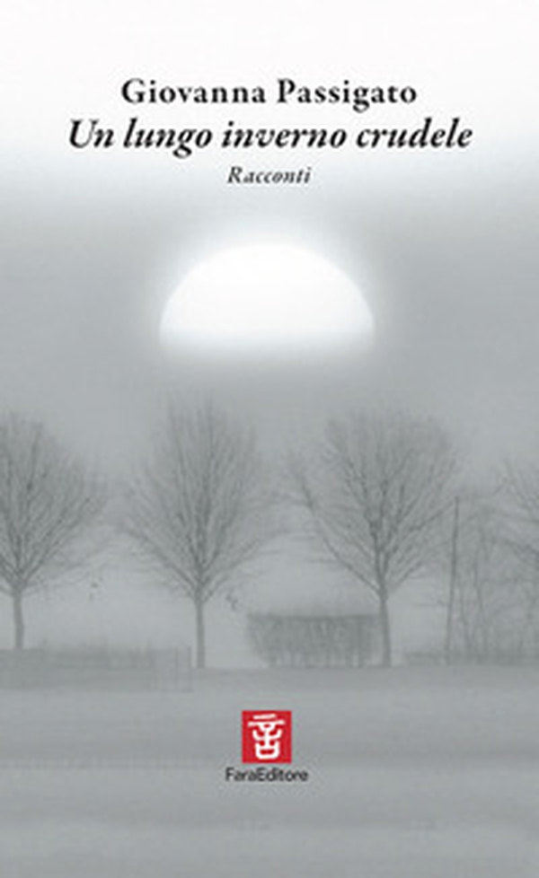 Un lungo inverno crudele - Librerie.coop