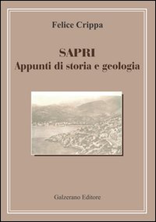 Sapri. Appunti di storia e geologia - Librerie.coop Sapri. Appunti di storia e geologia - Librerie.coop