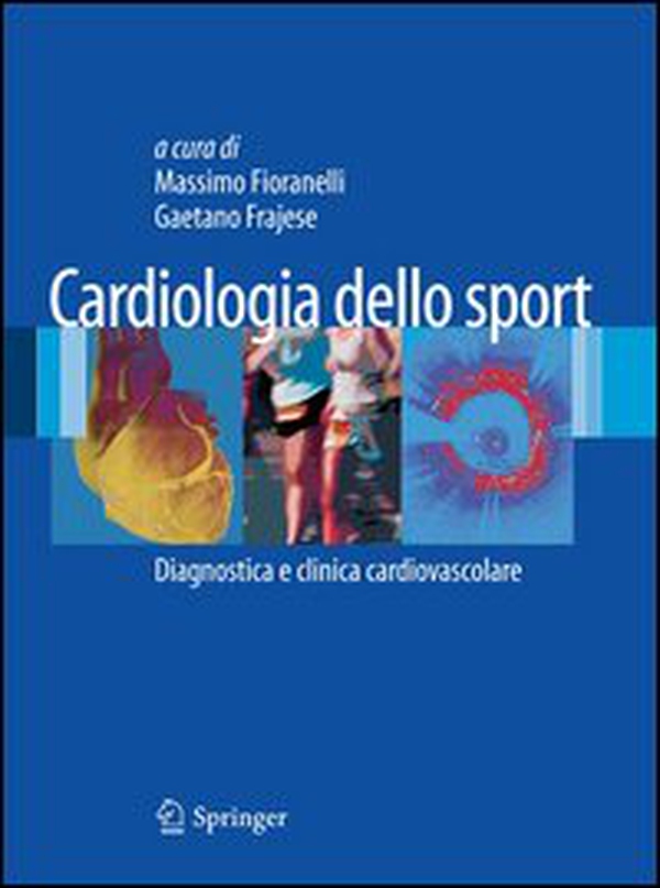 Cardiologia dello sport - Librerie.coop Cardiologia dello sport - Librerie.coop