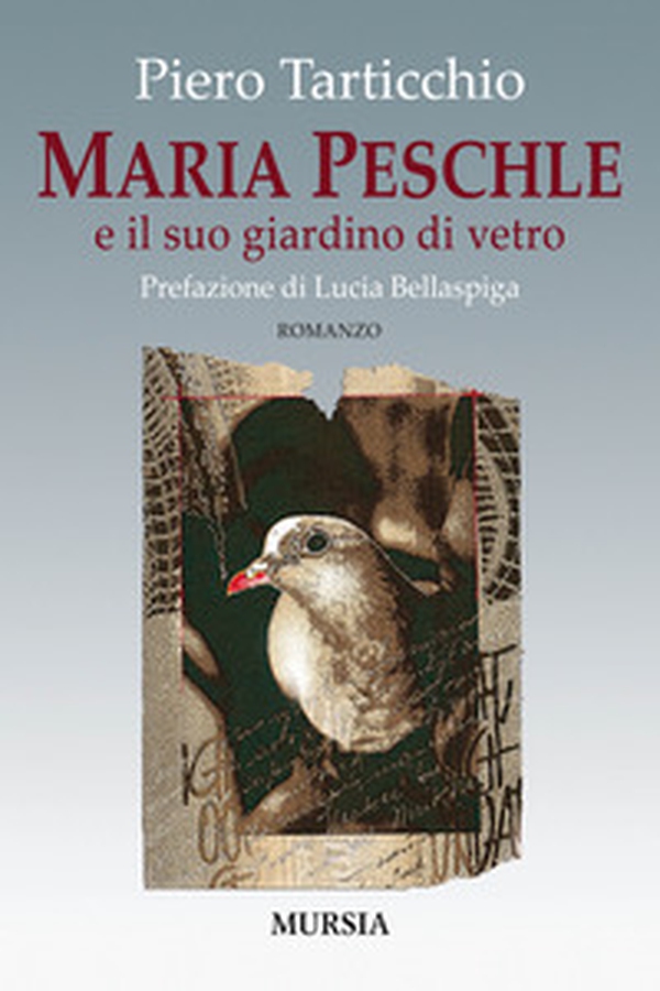 Maria Peschle e il suo giardino di vetro - Librerie.coop Maria Peschle e il suo giardino di vetro - Librerie.coop