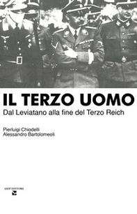 Il terzo uomo. Dal Leviatano alla fine del Terzo Reich - Librerie.coop